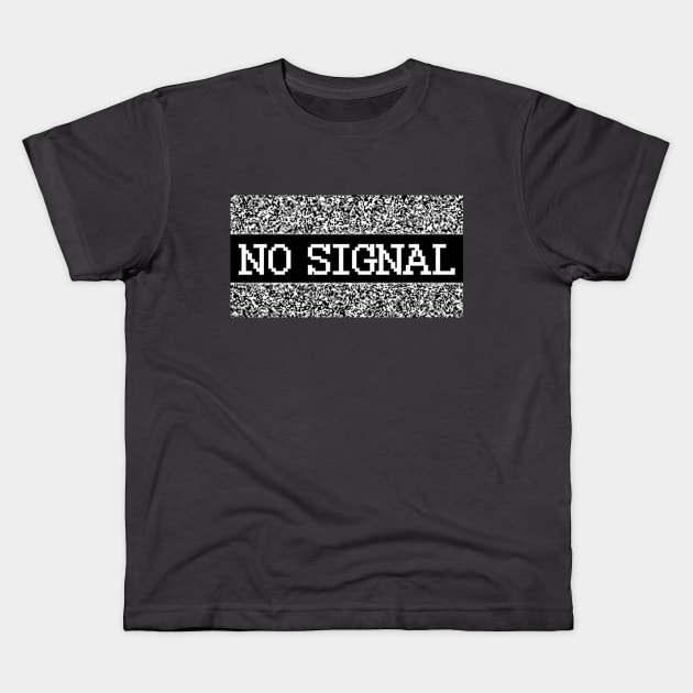 No Signal Kids T-Shirt by teeteet